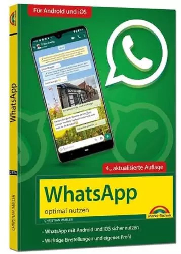 Whatsapp optimal nutzen 4 - whatsapp,